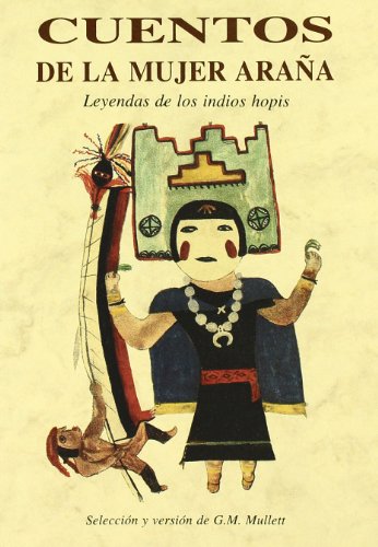 Cuentos De La Mujer Araa