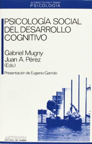 Psicologia Social Del Desarrollo Cognitivo