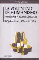 La Voluntad de Humanismo