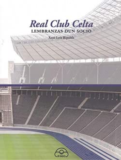 Real Club Celta : Lembranzas Dun Socio
