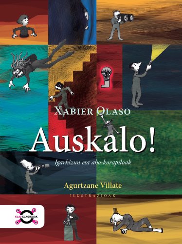 Auskalo!: Igarkizun Eta Aho-Korapiloak