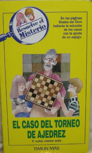 Caso del Torneo de Ajedrez, El - 34