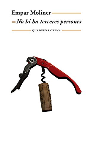 No Hi Ha Terceres Persones (Biblioteca Mínima) (Catalan Edition)