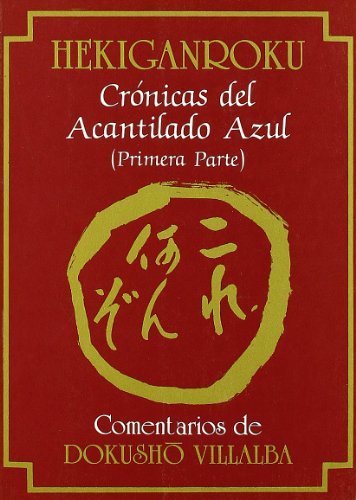 Hekiganroku. Cronicas del Acantilado Azul