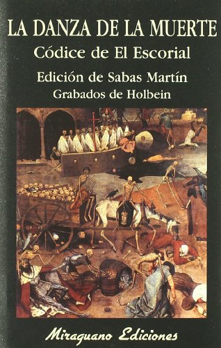 La Danza de la Muerte. El Códice de El Escorial