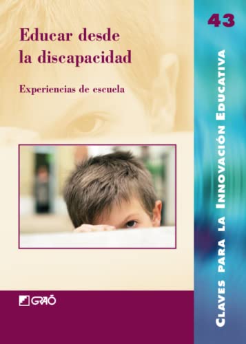 Educar desde la discapacidad