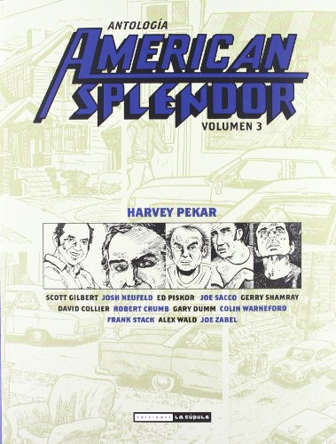 Antología American Splendor 3 (Novela Gráfica) (Spanish Edition)