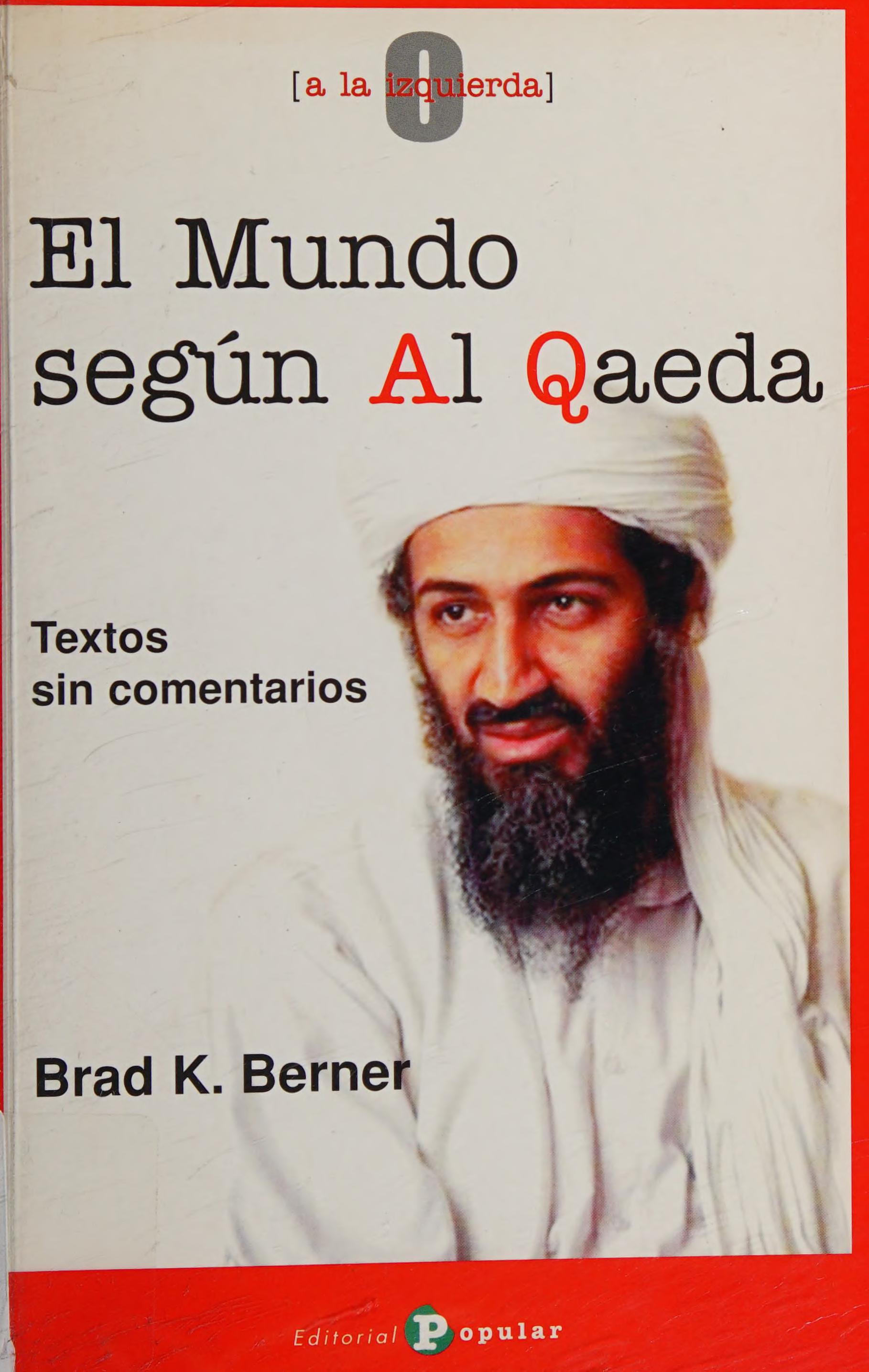 El mundo segun Al Qaeda