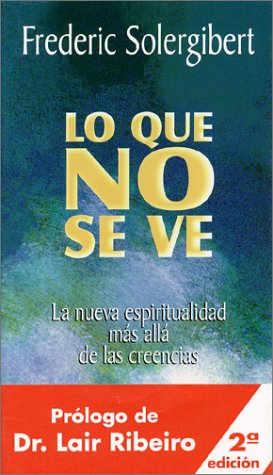Lo Que No Se Ve