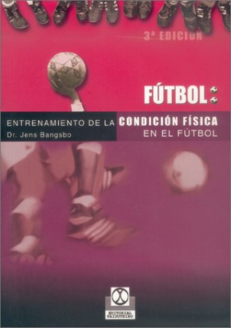 Entrenamiento de La Condicion Fisica En El Futbol