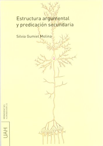 Estructura argumental y predicacion secundaria