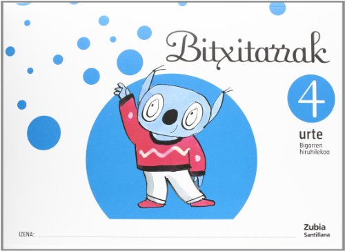 BITXITARRAK 4 URTE BIGARREN HIRUHILEKOA