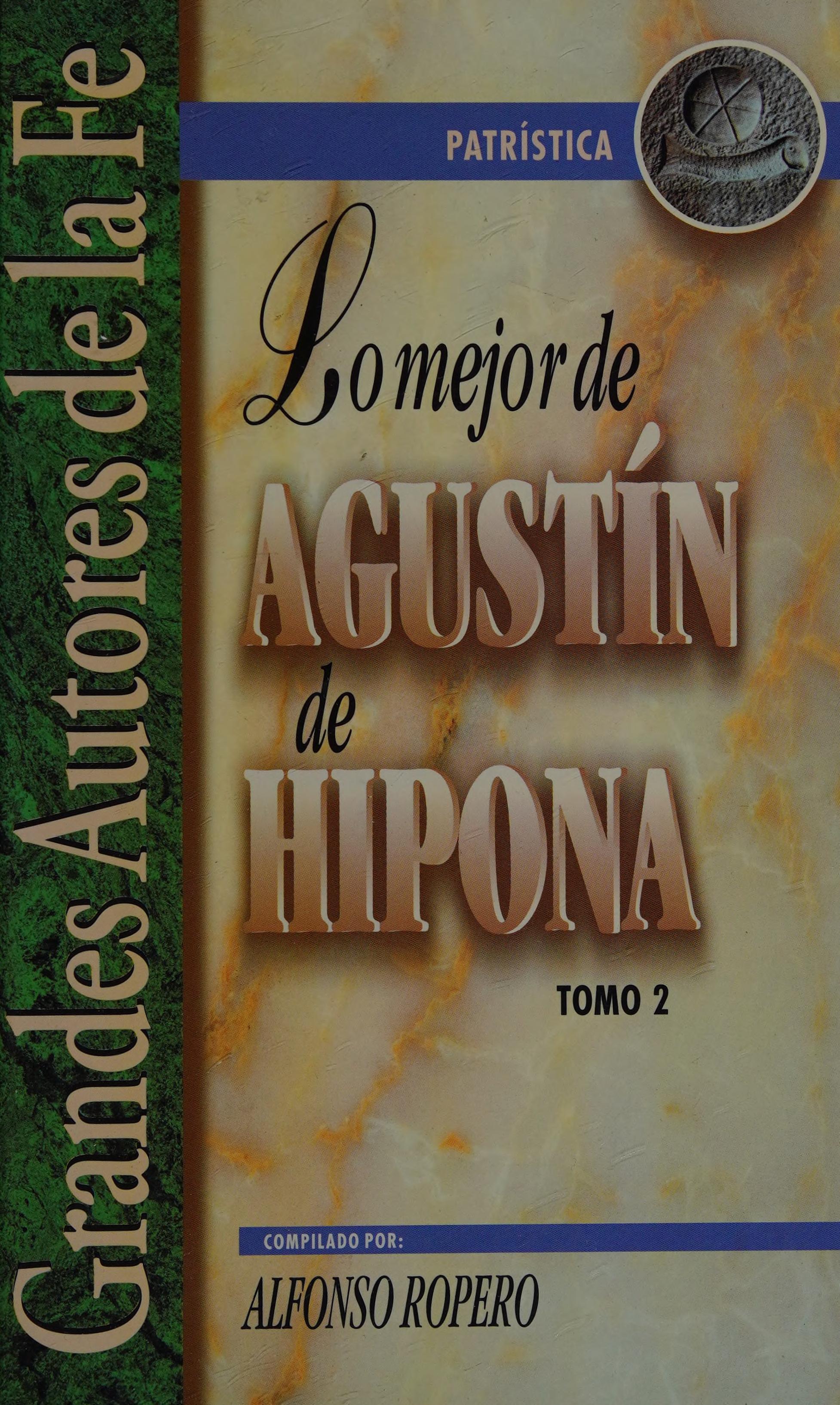 Lo Mejor De Agustín De Hipona