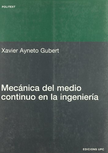 Mecnica Del Medio Continuo En La Ingeniera