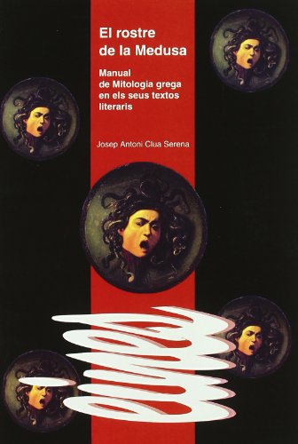 El rostre de la Medusa.