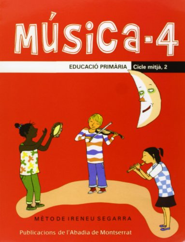Musica 4. Educacio Primaria. Cicle mitja 2