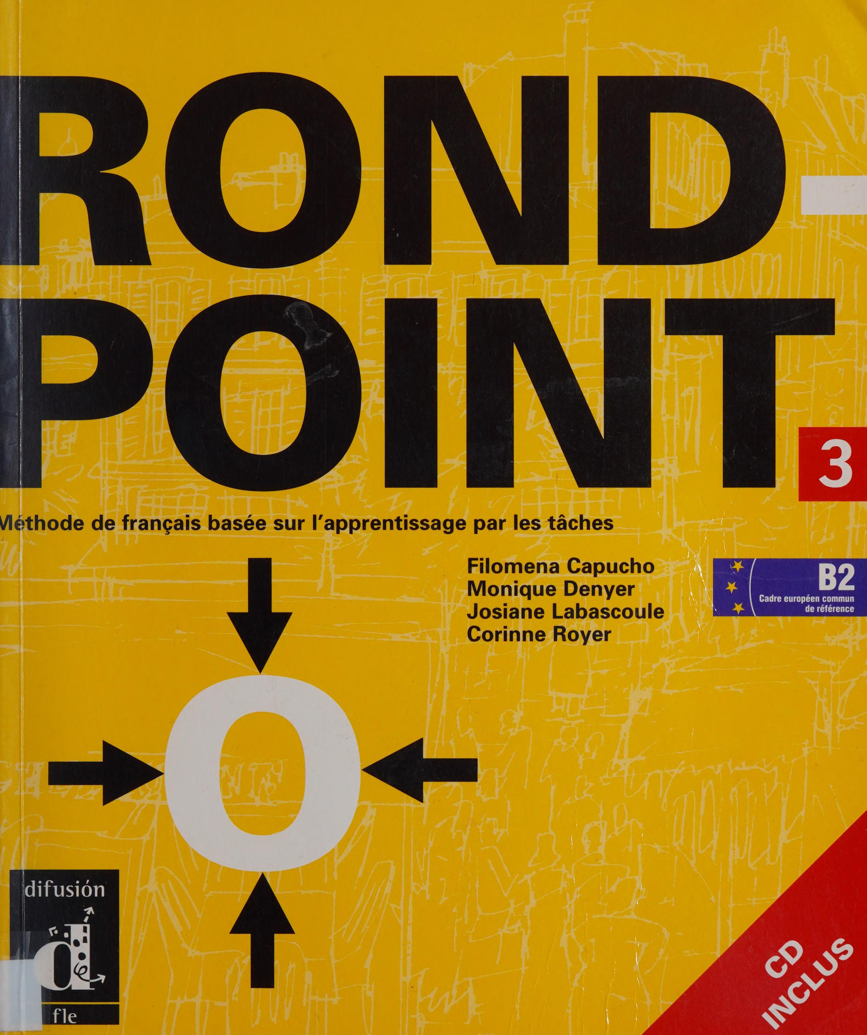 Rond-Point 3 Livre De L'Élève + CD (FLE ADULTE 5.5%) (French Edition)
