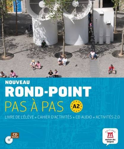 Noveau Rond Point Pas À Pas A2 Livre De L´Éleve+ Cahier D'Exercises + CD: Noveau Rond Point Pas À Pas A2 Livre De L´Éleve+ Cahier D'Exercises + CD (FLE NIVEAU ADULTE TVA 5,5%) (French Edition)