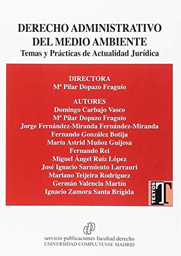 DERECHO ADMINISTRATIVO DEL MEDIO AMBIENTE