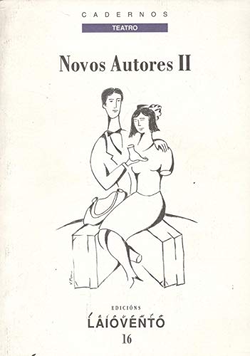 Novos Autores De Teatro II (Cadernos De Teatro) (Galician Edition)