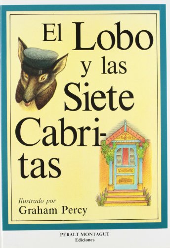 El Lobo y Las Siete Cabritas