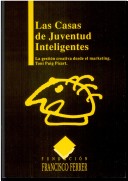 Las Casas De Juventud Inteligentes