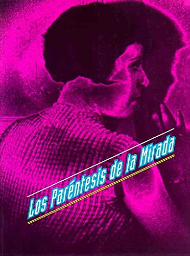 Los Parentesis de la Mirada