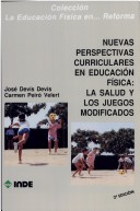 Nuevas Perspectivas Curriculares En Educacion Fisica