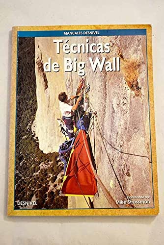 Técnicas De Big Wall