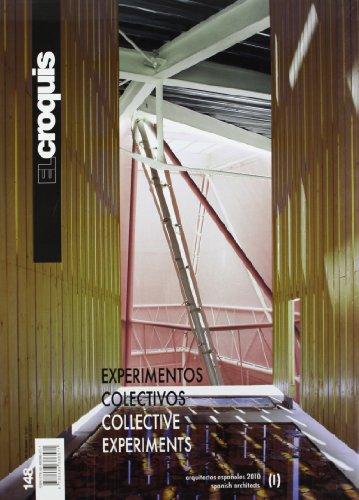 El Croquis 148: Collective Experiments. Spanish Architects 2010