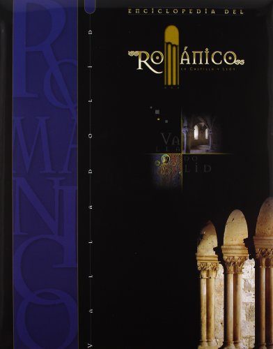 Enciclopedia Del Románico En Valladolid