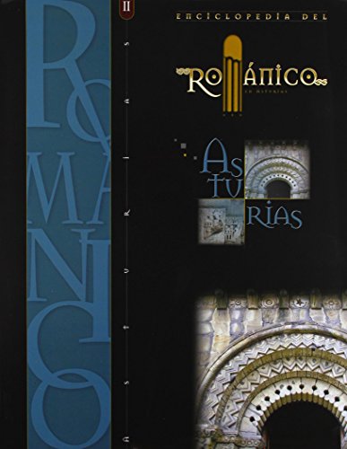 Enciclopedia del Románico En Asturias
