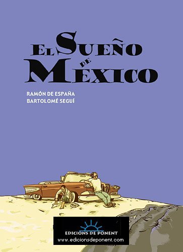 El Sueño De México (Mercat) (Spanish Edition)