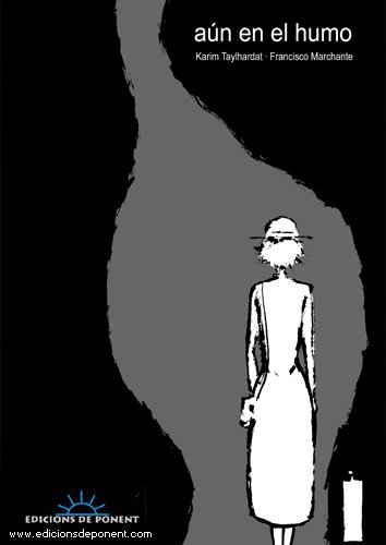 Aún En El Humo (Sol Y Sombra) (Spanish Edition)