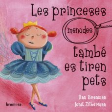 Les Princeses També Es Tiren Pets