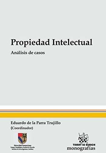 Propiedad Intelectual. Analisis de Casos