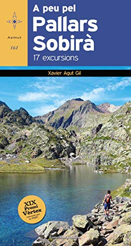 A Peu Pel Pallars Sobirà: 17 Excursions (Azimut) (Catalan Edition)