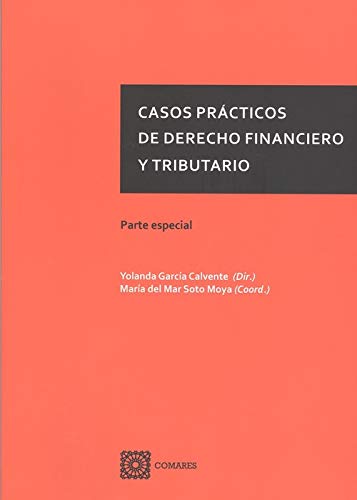 Casos practicos de derecho financiero y tributario
