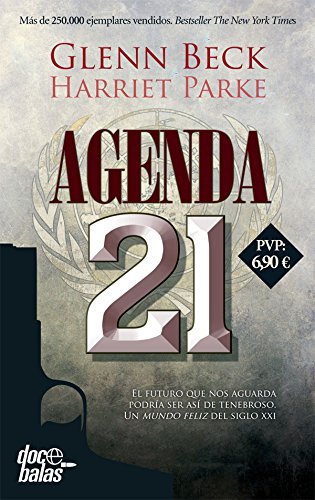 Agenda 21 by Harriet Parke and Glenn Beck, ISBN 9788490609804