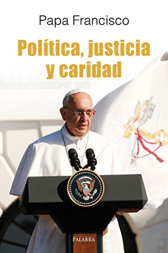 Política, Justicia y Caridad