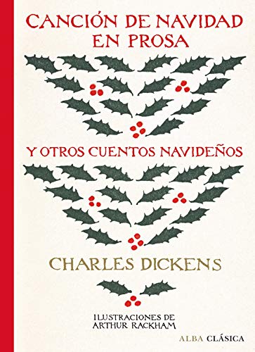 Canción de Navidad En Prosa y Otros Cuentos Navideños