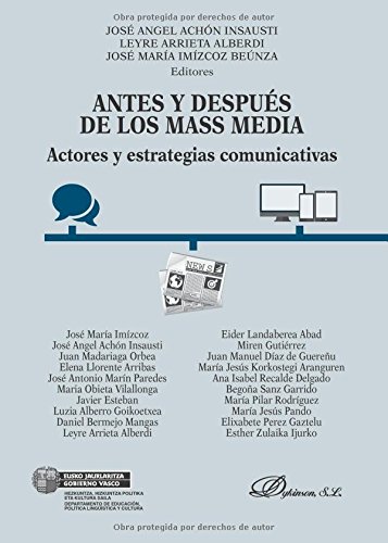 ANTES Y DESPUES DE LOS MASS MEDIA