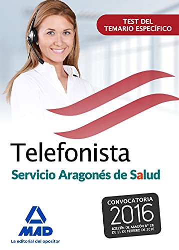 Telefonistas del servicio aragones de salud. Test del temario especifico