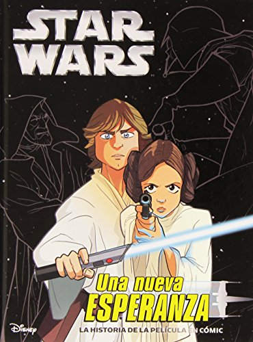 Star Wars. Una Nueva Esperanza