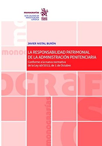 La Responsabilidad Patrimonial de la Administracion Penitenciaria