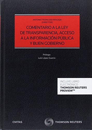Comentario a la Ley de Transparencia Acceso a la Informacion Publica y Buen Gobierno