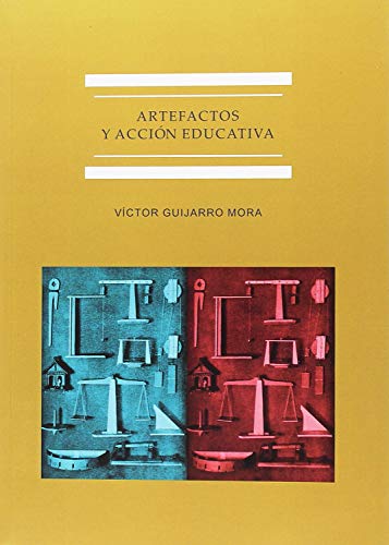 Artefactos y accion educativa