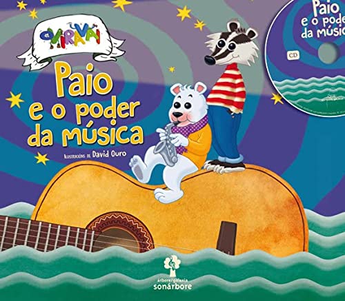 Paio E O Poder Da Musica