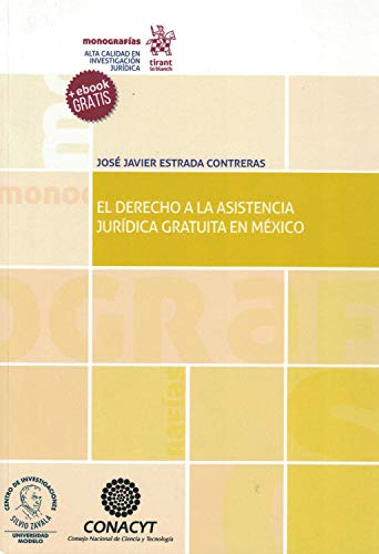 El derecho a la asistencia juridica gratuita en Mexico