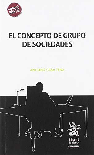 El concepto de grupo de sociedades